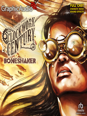 Boneshaker - Audiobook